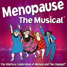 The poster for 'Menopause the Musical' at the Playhouse at Westport